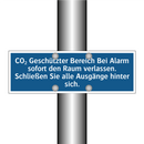 CO₂ Geschützter Bereich Bei Alarm sofort den Raum verlassen. Schließen Sie alle Ausgänge hinter sich.