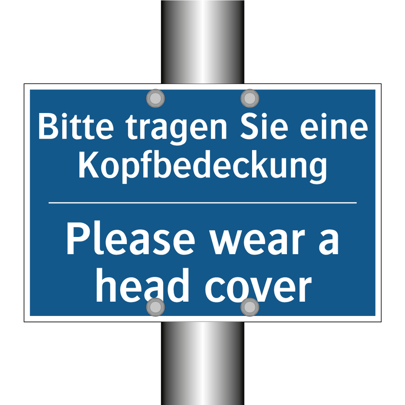 Bitte tragen Sie eine Kopfbedeckung/.../ - Please wear a head cover