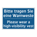 Bitte tragen Sie eine Warnweste/.../ - Please wear a high-visibility /.../