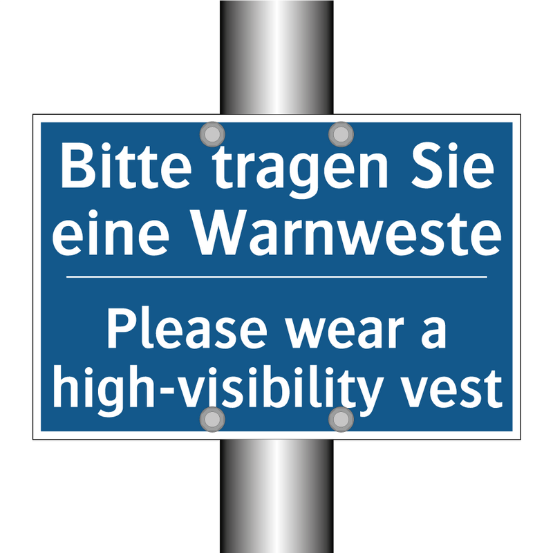 Bitte tragen Sie eine Warnweste/.../ - Please wear a high-visibility /.../