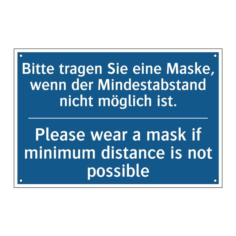 Bitte tragen Sie eine Maske, wenn /.../ - Please wear a mask if minimum /.../