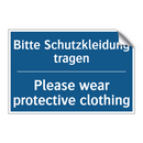Bitte Schutzkleidung tragen - Please wear protective clothing/.../