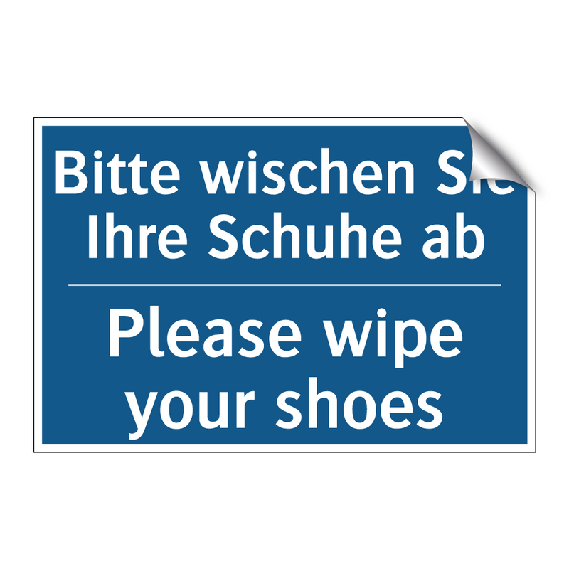Bitte wischen Sie Ihre Schuhe /.../ - Please wipe your shoes