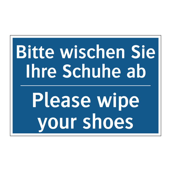 Bitte wischen Sie Ihre Schuhe /.../ - Please wipe your shoes