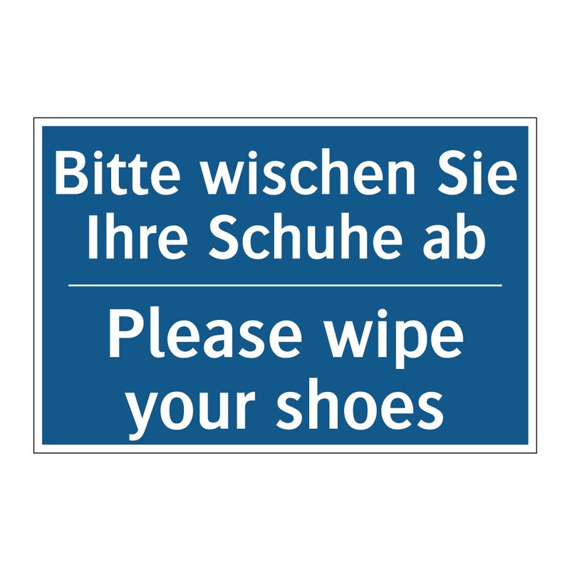Bitte wischen Sie Ihre Schuhe /.../ - Please wipe your shoes