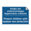 Kinder mit undurchsichtigen Augenschutz /.../ - Protect children with opaque eye /.../