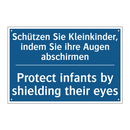 Schützen Sie Kleinkinder, indem /.../ - Protect infants by shielding their /.../