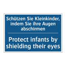 Schützen Sie Kleinkinder, indem /.../ - Protect infants by shielding their /.../