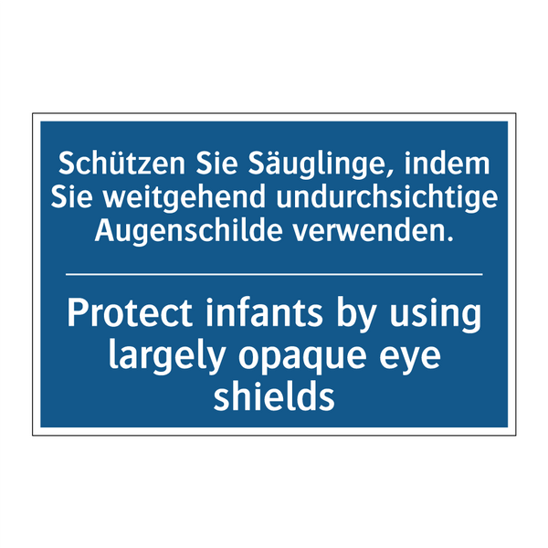Schützen Sie Säuglinge, indem /.../ - Protect infants by using largely /.../