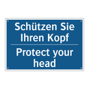 Schützen Sie Ihren Kopf - Protect your head