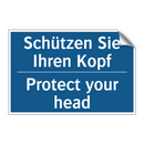 Schützen Sie Ihren Kopf - Protect your head