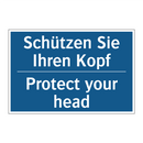 Schützen Sie Ihren Kopf - Protect your head
