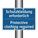 Schutzkleidung erforderlich - Protective clothing required