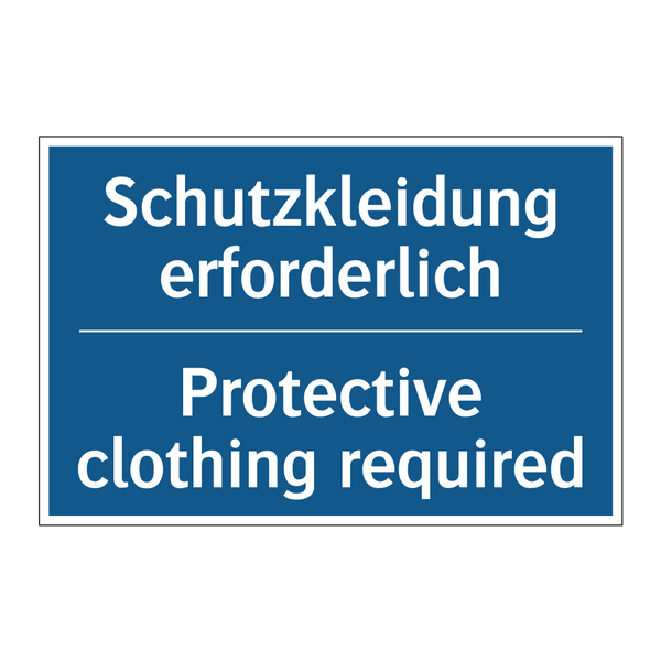 Schutzkleidung erforderlich - Protective clothing required