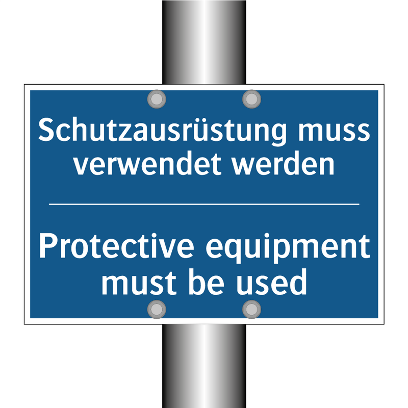 Schutzausrüstung muss verwendet /.../ - Protective equipment must be used/.../