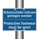 Schutzschuhe müssen getragen werden/.../ - Protective footwear must be worn/.../