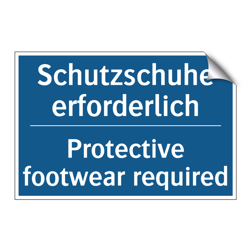 Schutzschuhe erforderlich - Protective footwear required
