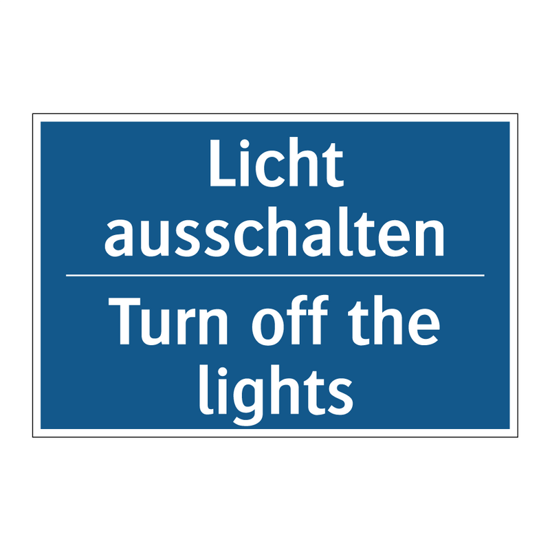 Licht ausschalten - Turn off the lights