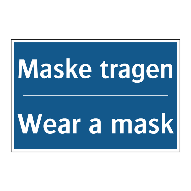 Maske tragen - Wear a mask