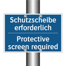 Schutzscheibe erforderlich - Protective screen required