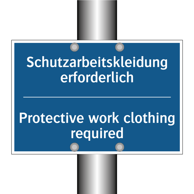Schutzarbeitskleidung erforderlich/.../ - Protective work clothing required/.../