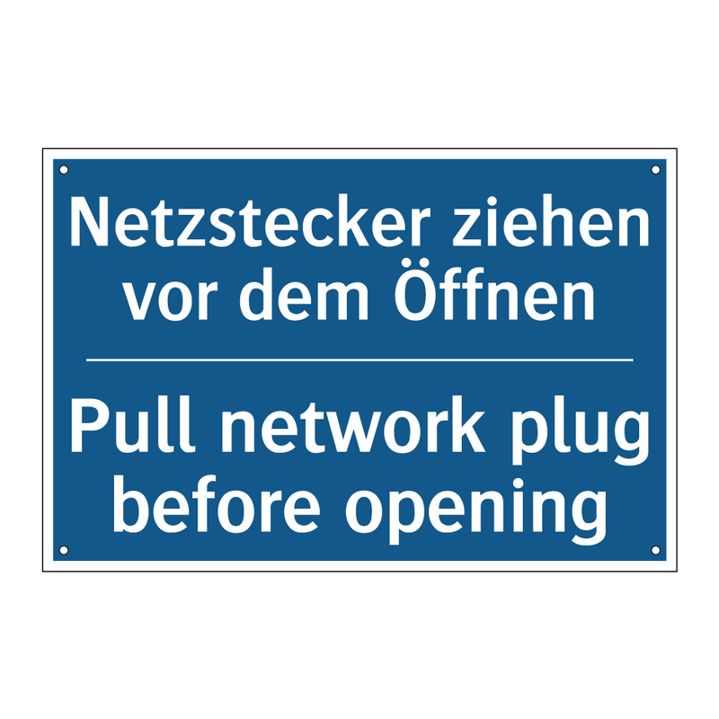 Netzstecker ziehen vor dem Öffnen/.../ - Pull network plug before opening/.../