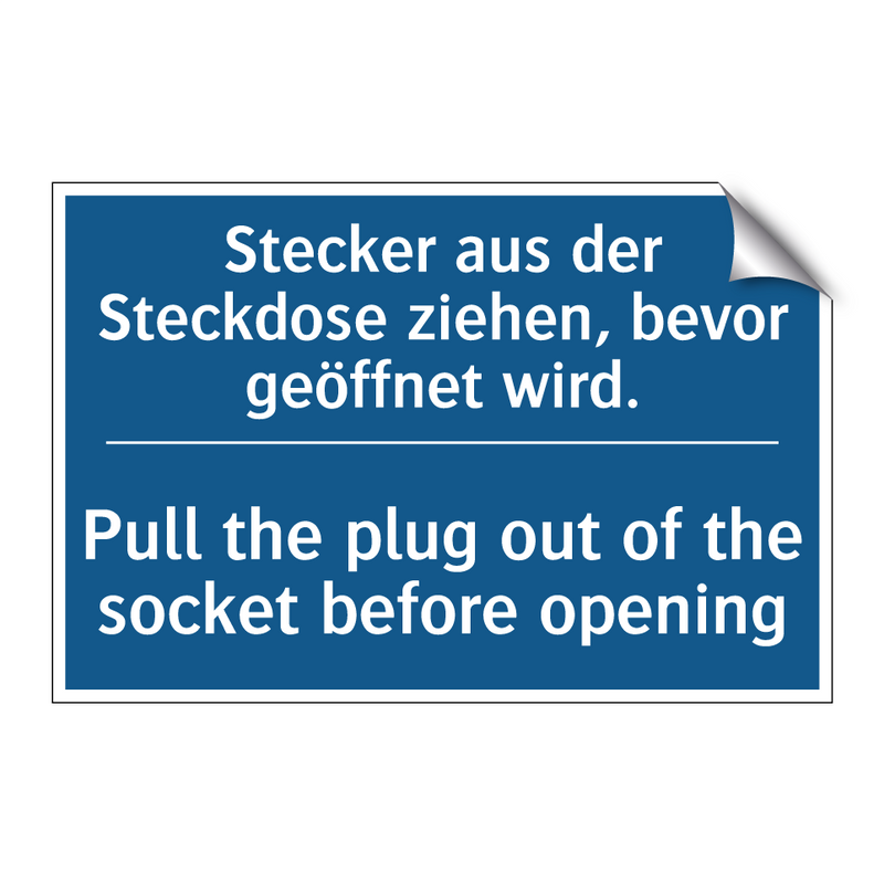 Stecker aus der Steckdose ziehen, /.../ - Pull the plug out of the socket /.../