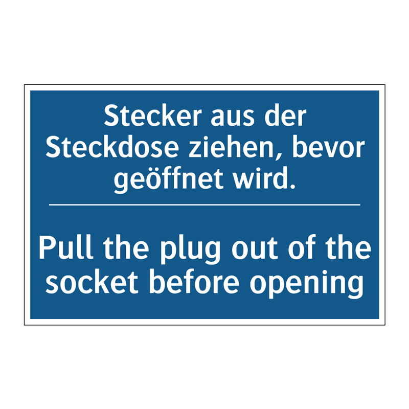 Stecker aus der Steckdose ziehen, /.../ - Pull the plug out of the socket /.../