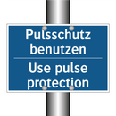 Pulsschutz benutzen - Use pulse protection
