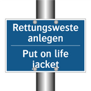 Rettungsweste anlegen - Put on life jacket