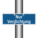 Nur Verdichtung