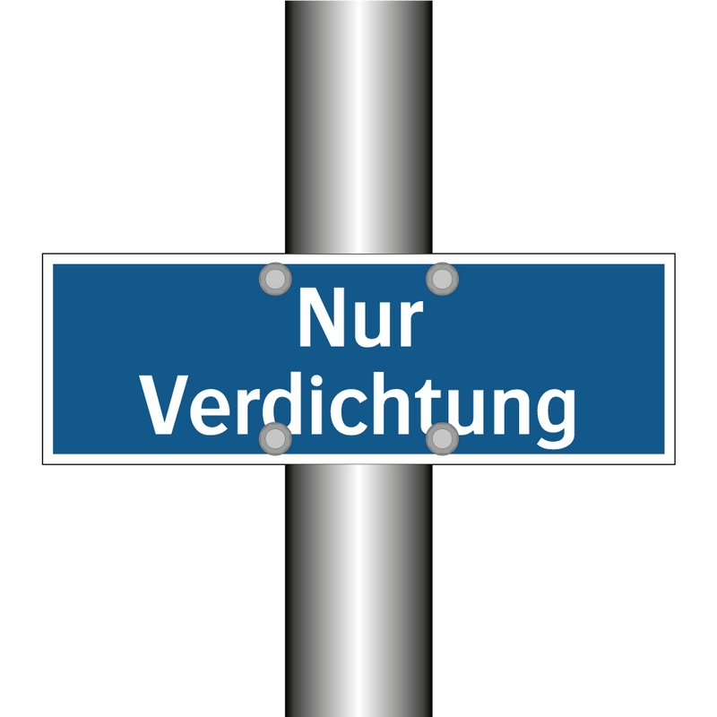 Nur Verdichtung