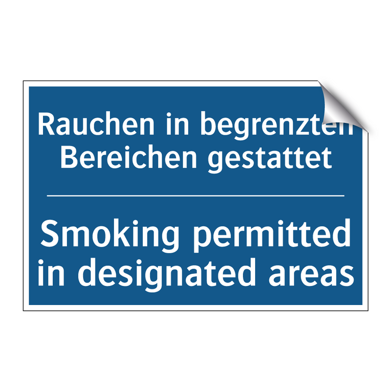 Rauchen in begrenzten Bereichen /.../ - Smoking permitted in designated /.../