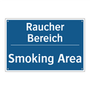 Raucher Bereich - Smoking Area