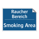 Raucher Bereich - Smoking Area