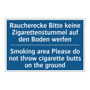 Raucherecke Bitte keine Zigarettenstummel /.../ - Smoking area Please do not throw /.../