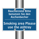 Raucherzone Bitte benutzen Sie /.../ - Smoking area Please use the ashtray/.../