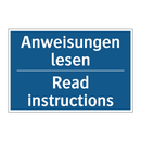 Anweisungen lesen - Read instructions