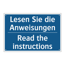 Lesen Sie die Anweisungen - Read the instructions