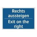 Rechts aussteigen - Exit on the right