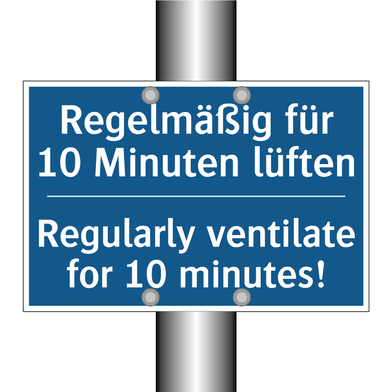 Regelmäßig für 10 Minuten lüften/.../ - Regularly ventilate for 10 minutes!/.../