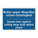 Reifen gegen Wegrollen sichern /.../ - Secure tires against rolling away /.../
