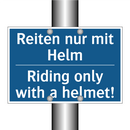 Reiten nur mit Helm - Riding only with a helmet!