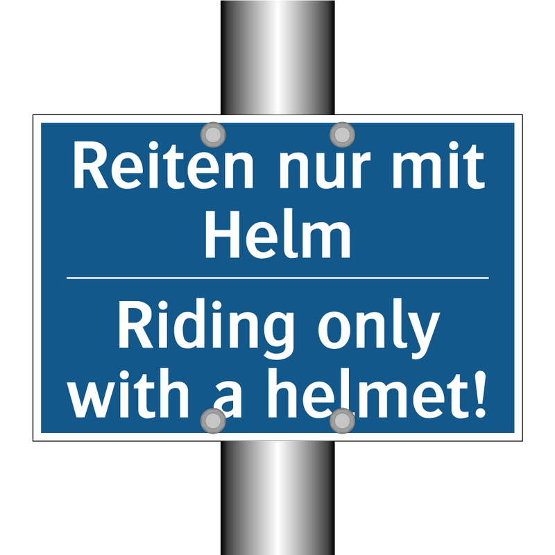 Reiten nur mit Helm - Riding only with a helmet!