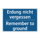 Erdung nicht vergessen - Remember to ground