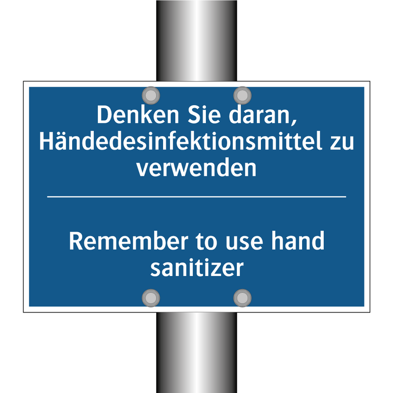 Denken Sie daran, Händedesinfektionsmittel /.../ - Remember to use hand sanitizer