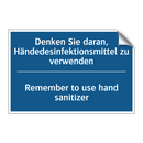 Denken Sie daran, Händedesinfektionsmittel /.../ - Remember to use hand sanitizer