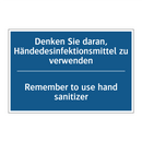 Denken Sie daran, Händedesinfektionsmittel /.../ - Remember to use hand sanitizer