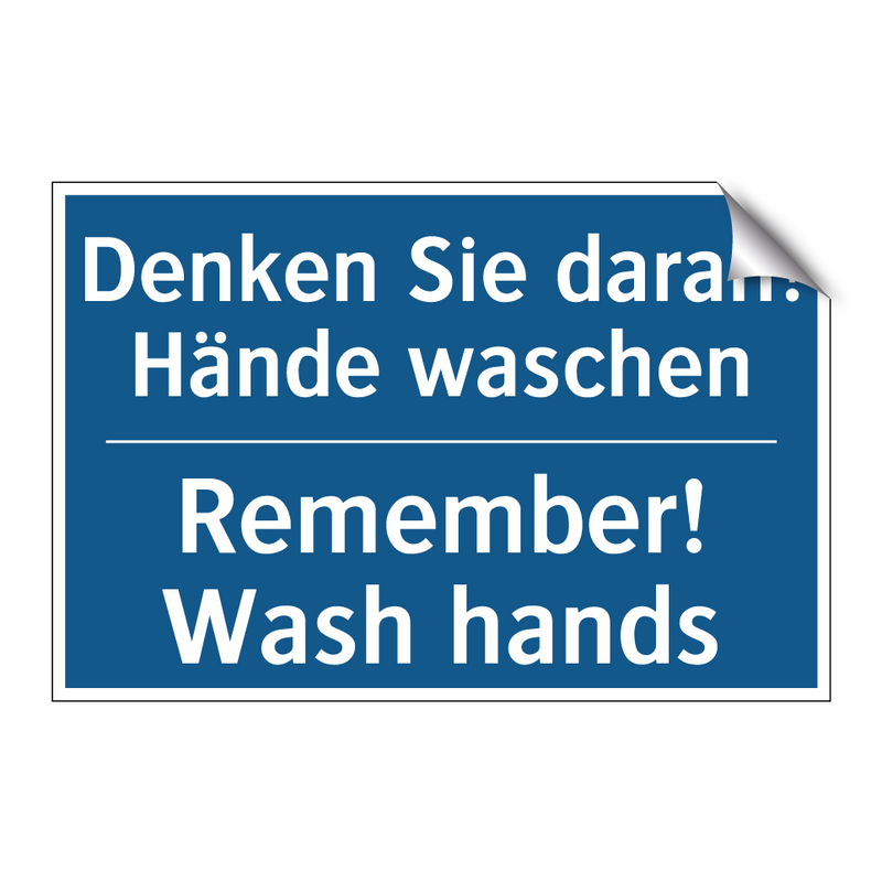 Denken Sie daran! Hände waschen/.../ - Remember! Wash hands