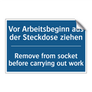 Vor Arbeitsbeginn aus der Steckdose /.../ - Remove from socket before carrying /.../